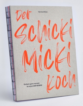 Das Kochbuch von Bernhard Reiser